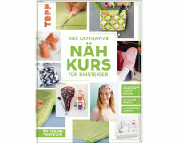 Nähbuch: Der ultimative Nähkurs für...