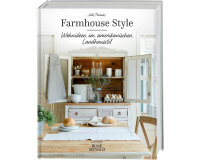 Homedekobuch: Farmhouse Style - Wohnideen im...