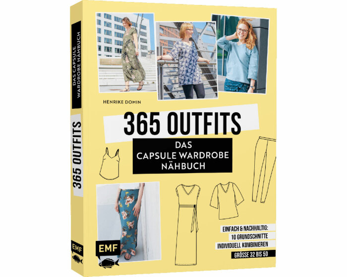 Nähbuch: 365 Outfits - Das Capsule Wardrobe Nähbuch, EMF