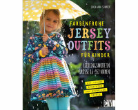 Nähbuch: Farbenfrohe Jersey- Outfits für Kinder, CV