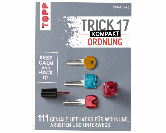 Haushalts-Buch: Trick 17 kompakt - Ordnung, Topp