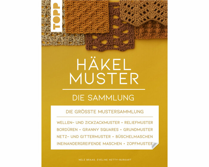 Häkelbuch: Häkelmuster - Die Sammlung,Topp