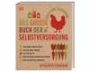 Lifestylebuch: Das große Buch der Selbstversorgung, DK Verlag