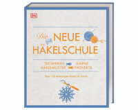 Handarbeitsbuch: Die neue Häkelschule, DK Verlag
