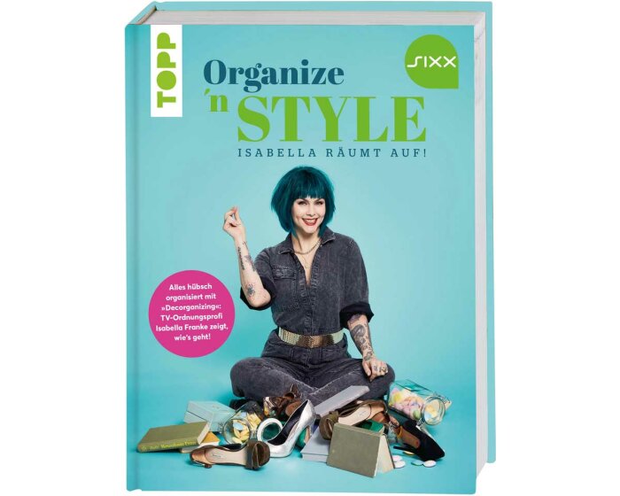 Haushalts-Buch: Organize n Style - Isabella räumt auf!, Topp