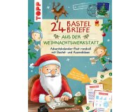 Weihnachts-Bastelbuch: 24 Briefe vom Weihnachtsmann, TOPP