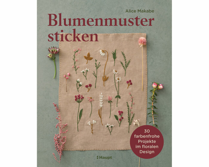 Stickbuch: Blumenmuster sticken, Haupt