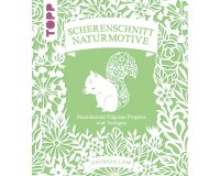 Bastelbuch: Scherenschnitt Naturmotive, Topp
