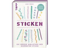 Stickbuch: Sticken - Die große Bibliothek der...