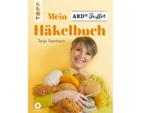 Handarbeitsbuch: ARD Buffet Mein Häkelbuch, Topp