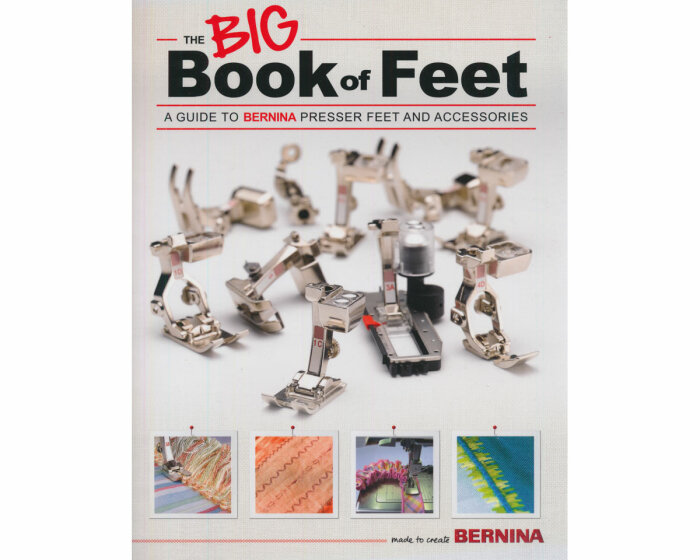 BERNINA Big Book of Feet, Nähmaschinenfüße, englisch