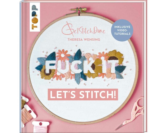 Stickbuch: Fuck it, Lets stitch!, TOPP