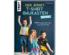 Jersey-Nähbuch: Der Jersey T-Shirt Baukasten für Kids, TOPP