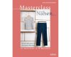 Nählehrbuch: Masterclass Nähen, Stiebner Verlag