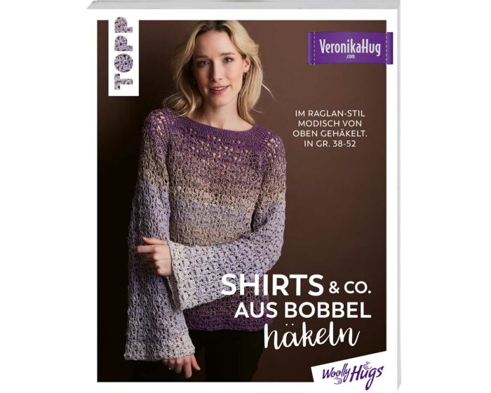 Häkelbuch: Shirts & Co. aus Bobbel häkeln, TOPP