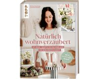 Homedekobuch: Natürlich wohnverzaubert, Topp