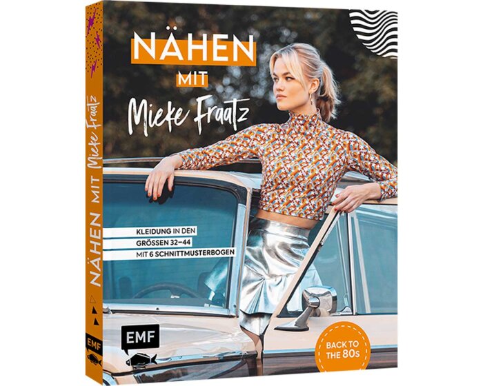 Nähbuch: Nähen mit Mieke Fraatz, EMF