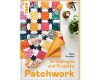 Patchworkbuch: Patchwork - Grundlagen und Projekte, TOPP