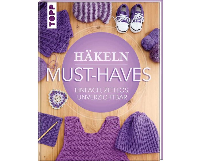 Häkelbuch: Häkeln Must-Haves,Topp