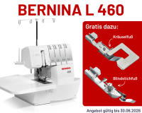 BERNINA Overlock L 460 + Blindstichfuß +...