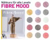 Nähkurs - Kleidung nähen, FIBRE MOOD- Zeitschrift, Stoffekontor Leipzig