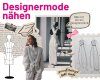 Nähkurs - Design Dein eigenes Kleidungsstück, Projektarbeit, Stoffekontor Leipzig