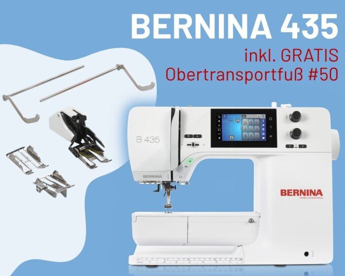 BERNINA 435 Nähmaschine inkl. GRATIS Obertransportfuß #50