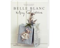 Weihnachts-Dekobuch: Belle Blanc, Merry Chrismas, Busse...