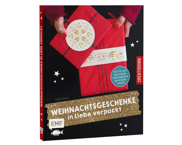 Weihnachts-Bastelbuch: Weihnachtsgeschenke in Liebe verpackt, EMF
